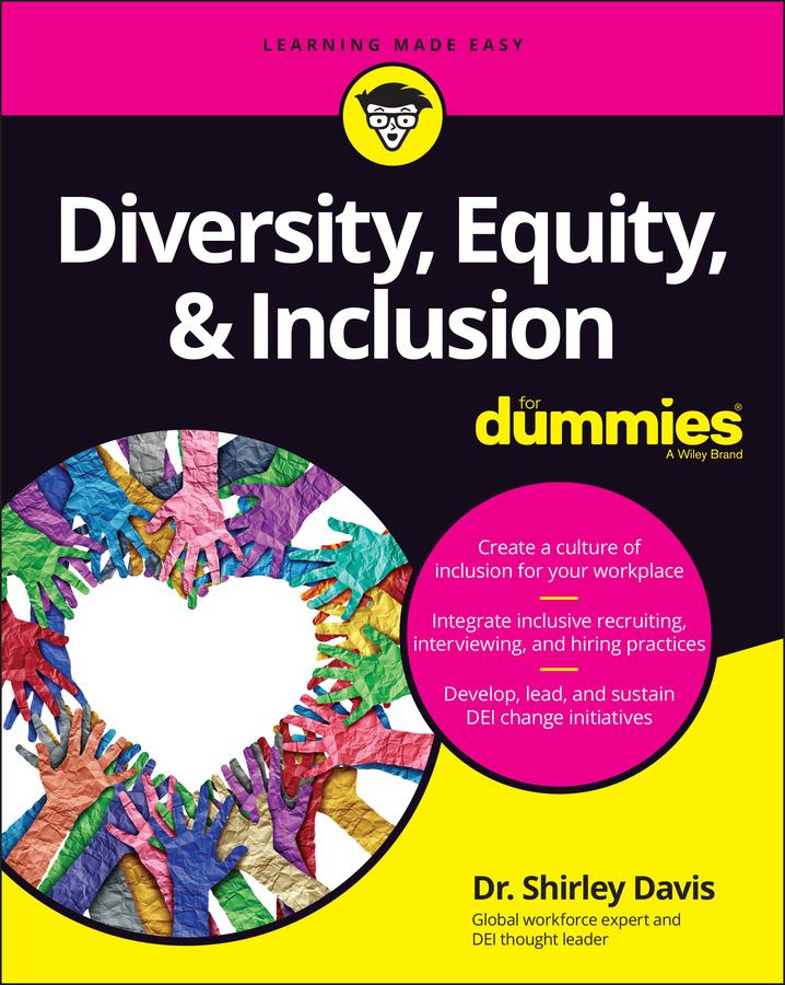 Diversity, Equity & Inclusion For Dummies | Davis, Shirley
