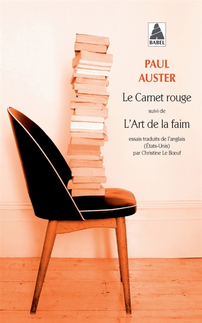 carnet rouge ; L'art de la faim (Le) | Auster, Paul