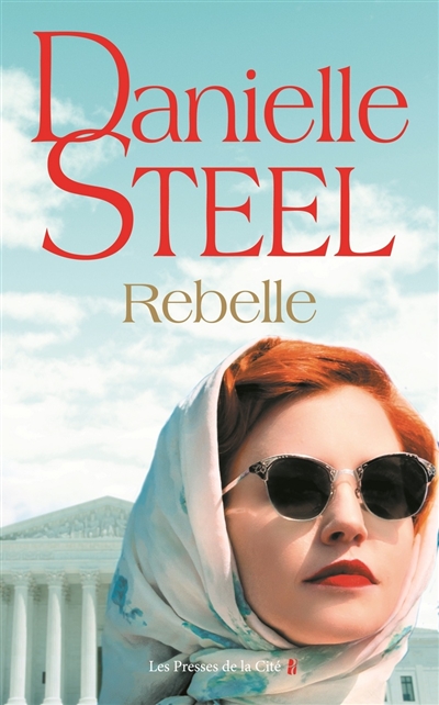 Rebelle | Steel, Danielle