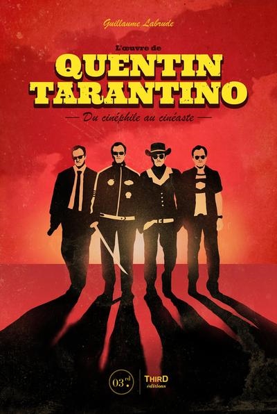 oeuvre de Quentin Tarantino (L') | Labrude, Guillaume