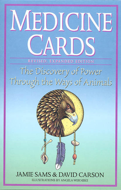 Medicine Cards : The Discovery of Power Through the Ways of Animals | Sams, Jamie