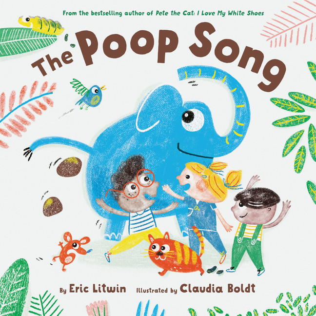 The Poop Song | Litwin, Eric