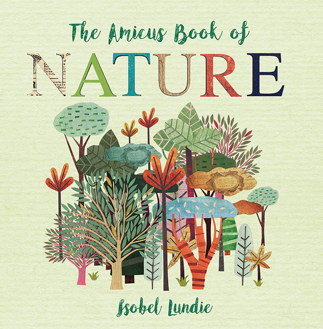 The Amicus Book of Nature | Lundie, Isobel