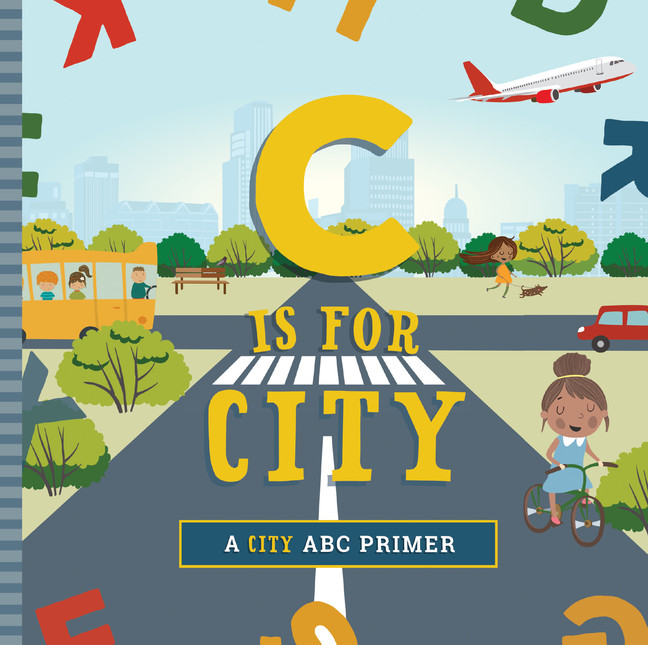 C Is for City | Mireles, Ashley Marie