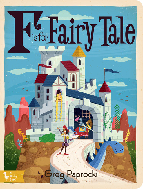 F Is for Fairy Tale | Paprocki, Greg
