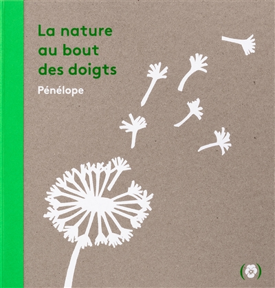 nature au bout des doigts (La) | Pénélope