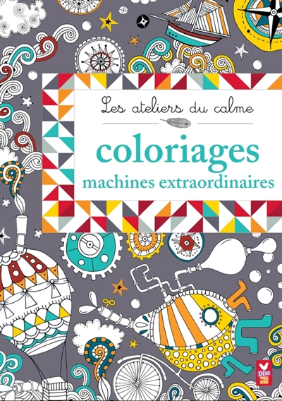 Coloriages machines extraordinaires | Moulor, Claire de