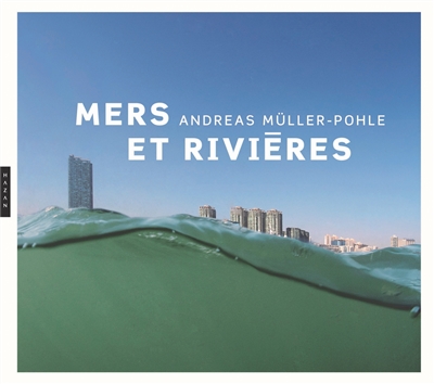 Mers et rivières | Mora, Gilles
