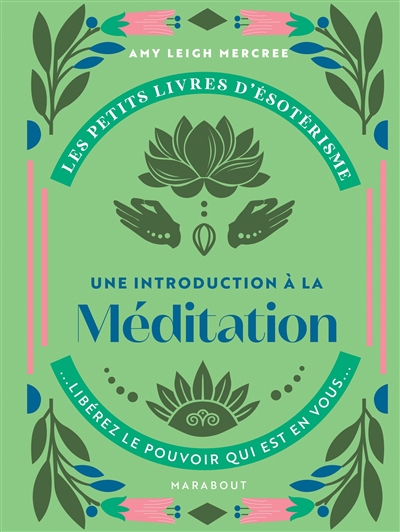 Une introduction à la méditation | Mercree, Amy Leigh