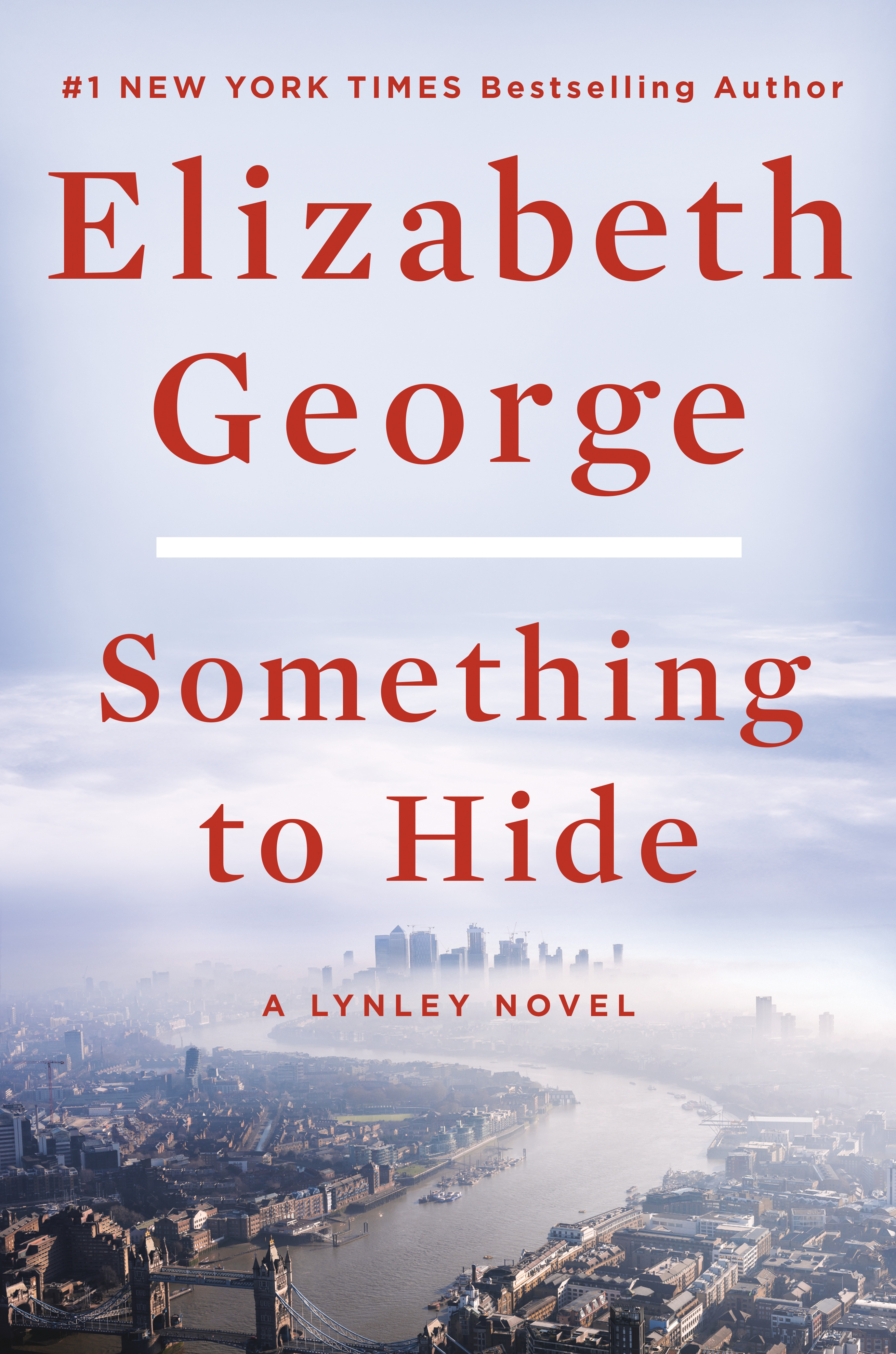 Something to Hide : A Lynley Novel | George, Elizabeth