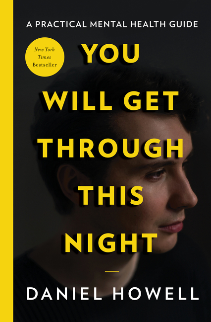 You Will Get Through This Night | Howell, Daniel