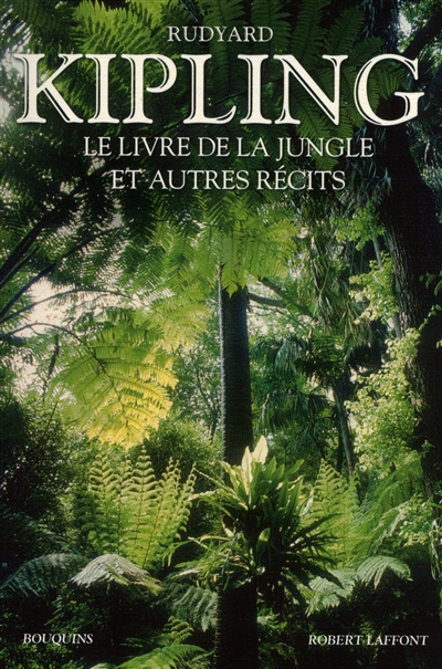 Le livre de la jungle et autres récits | Kipling, Rudyard