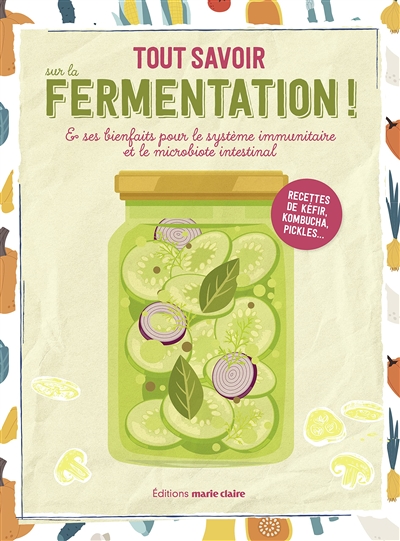 A la découverte de la fermentation | Banas, Irèna