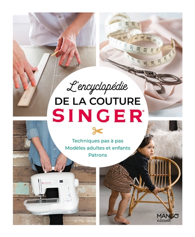 encyclopédie de la couture Singer (L') | 