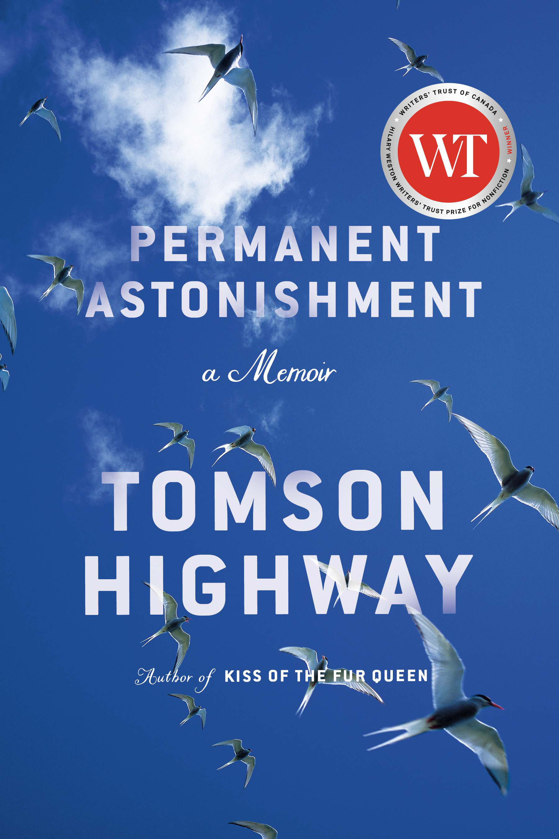Permanent Astonishment : A Memoir | Highway, Tomson