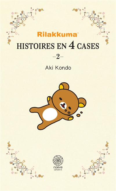 Rilakkuma : histoires en 4 cases T.02 | Kondo, Aki