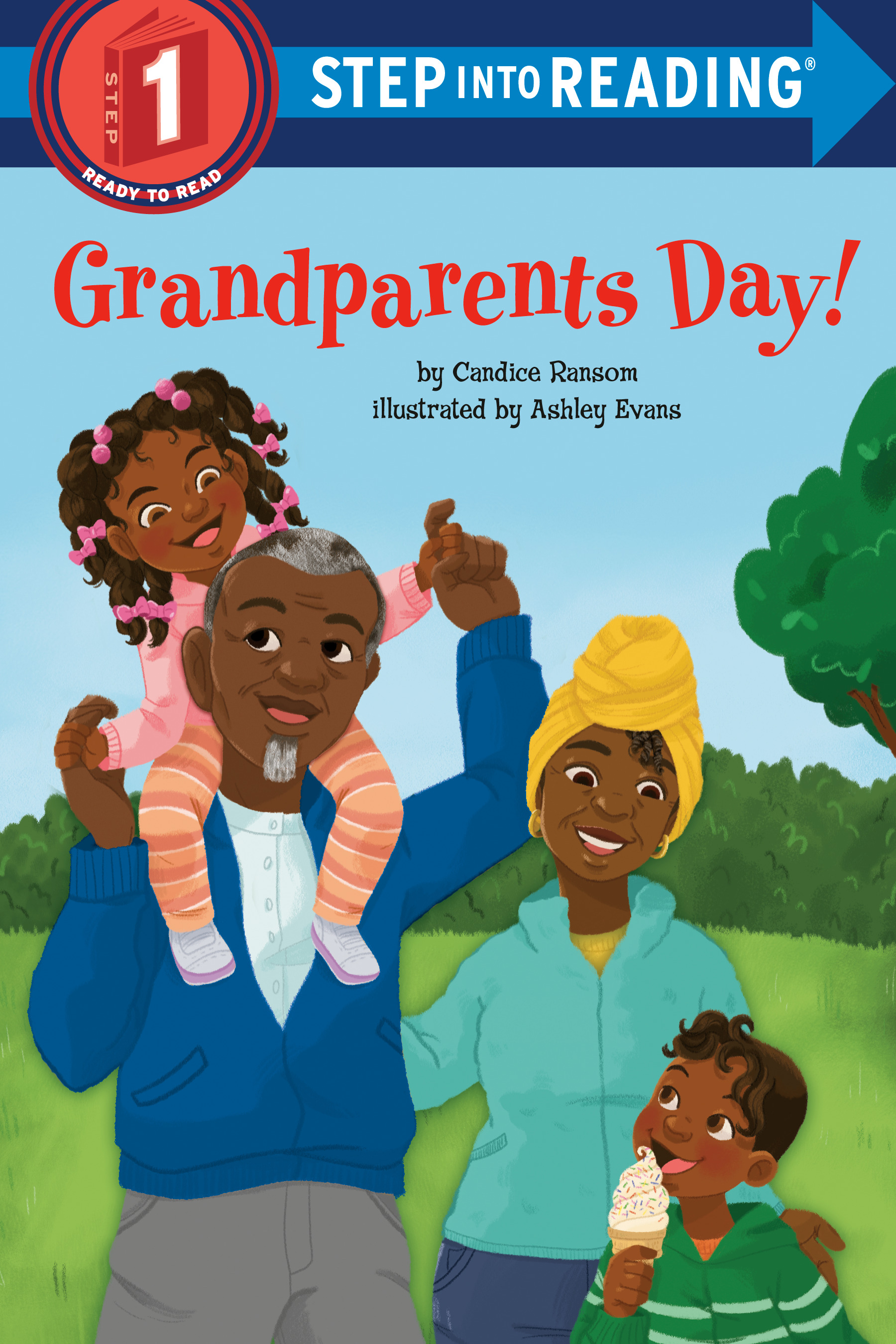 Step Into Reading - Grandparents Day! | Ransom, Candice