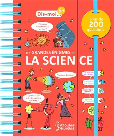 Grandes énigmes de la science (Les) : plus de 200 questions ! | Fait, Caroline