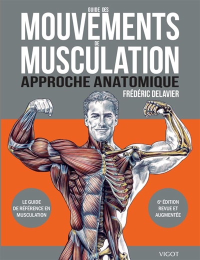 Guide des mouvements de musculation | Delavier, Frédéric