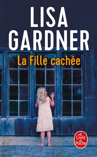 Fille cachée (La) | Gardner, Lisa