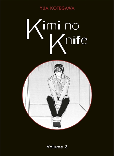 Kimi no knife T.03 | Kotegawa, Yua