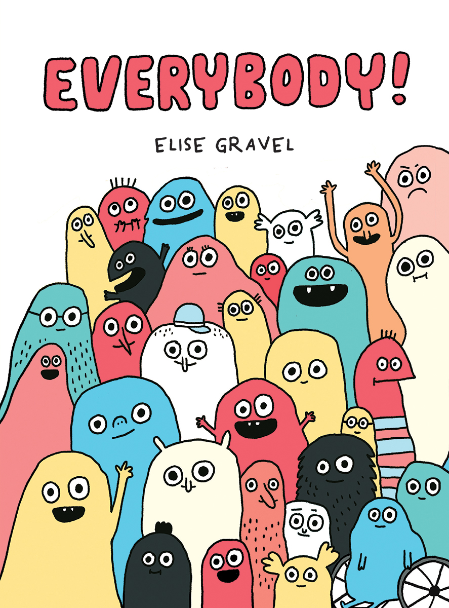 Everybody! | Gravel, Elise