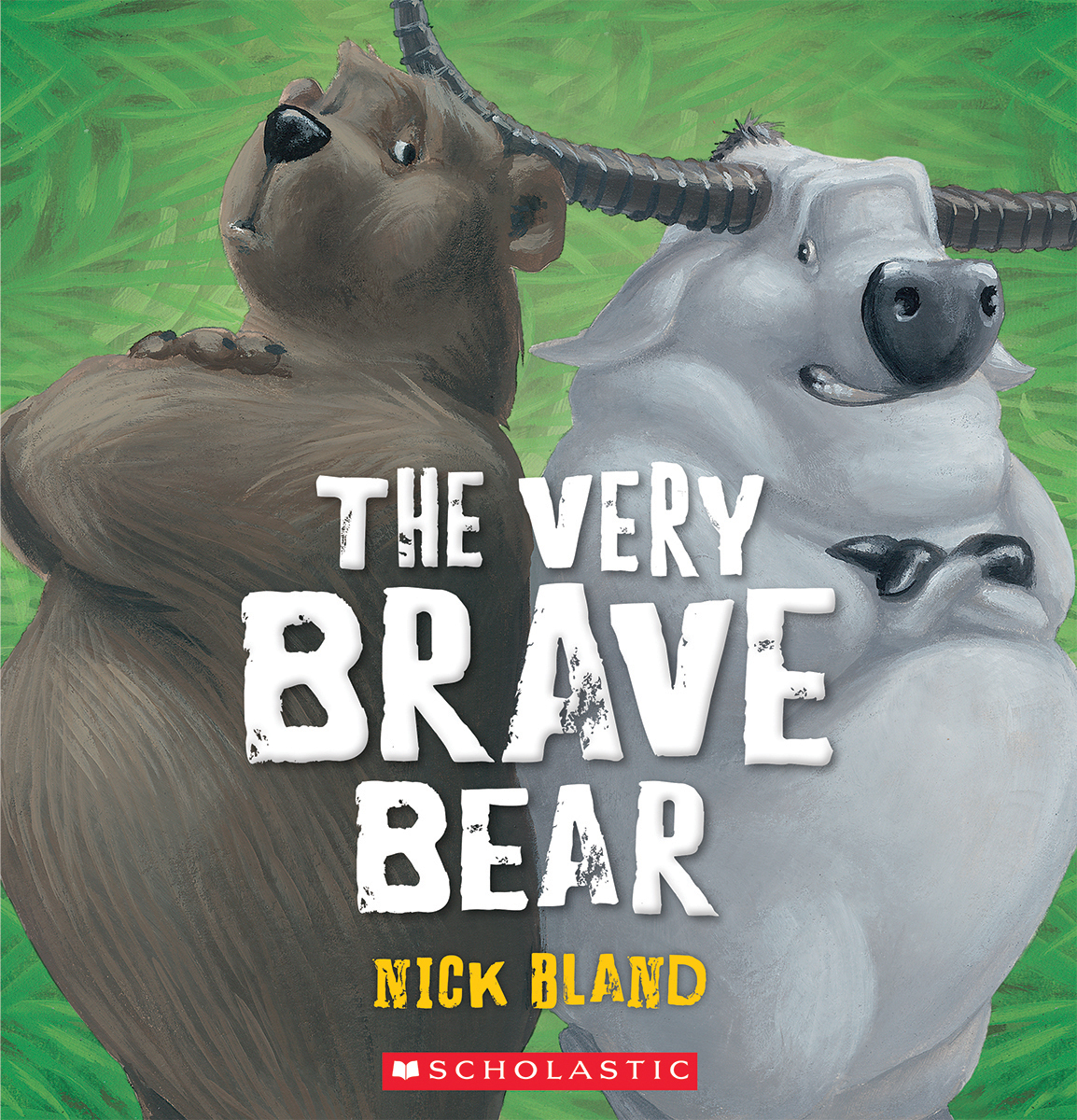 The Very Brave Bear | Bland, Nick