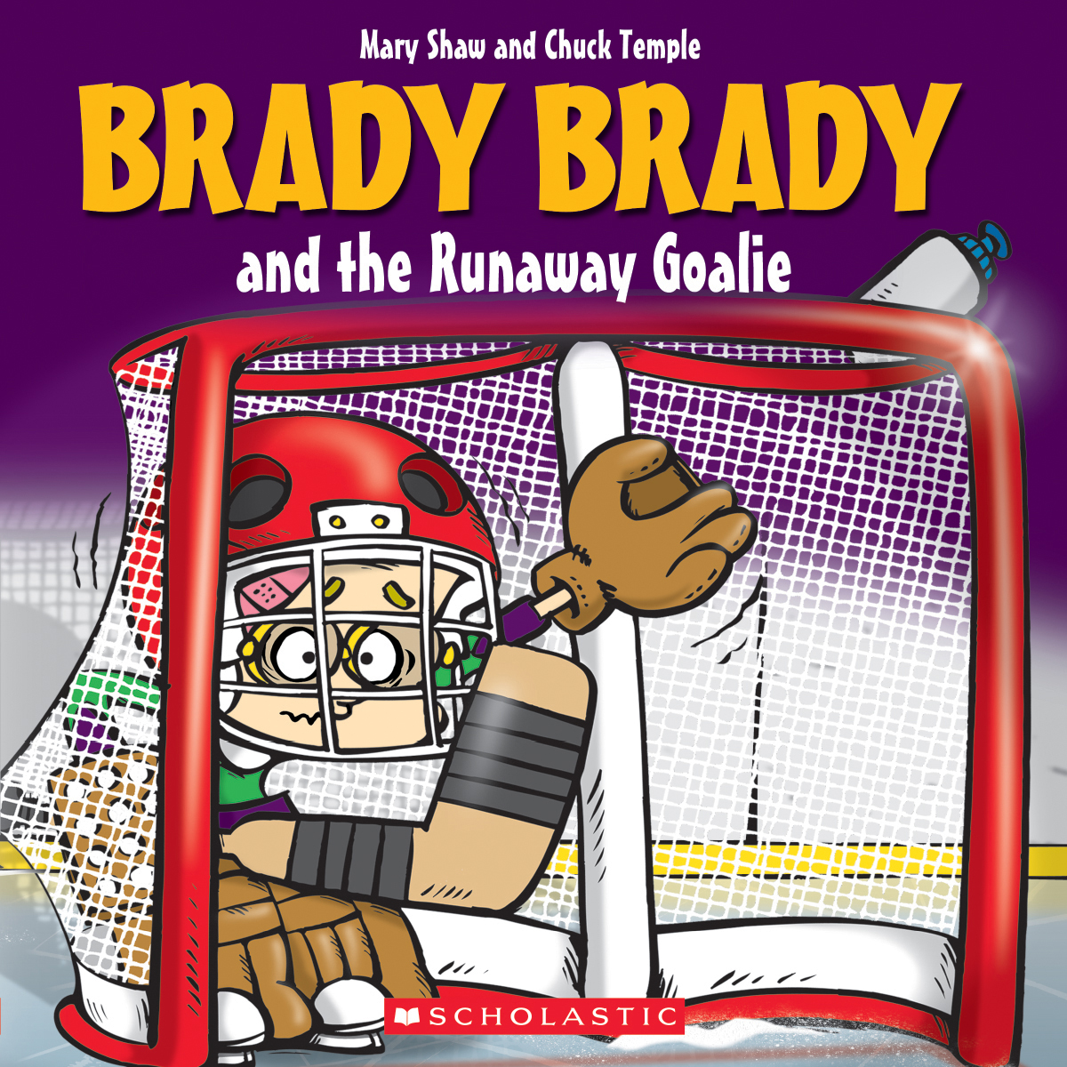 Brady Brady and the Runaway Goalie (Brady Brady) | Shaw, Mary