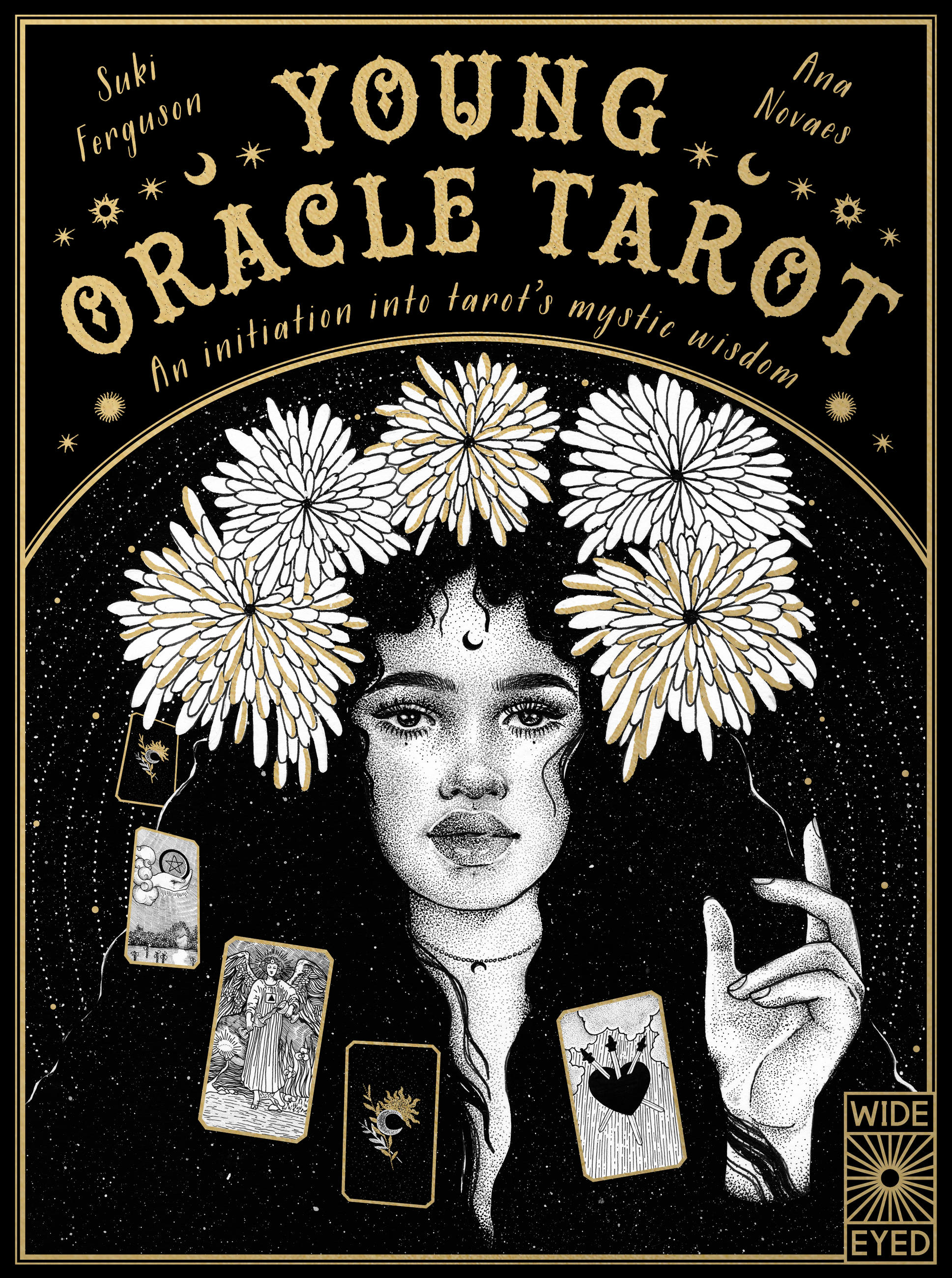Young Oracle Tarot : An initiation into tarot's mystic wisdom | Ferguson, Suki