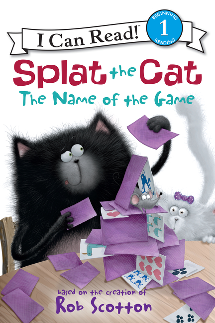 I Can Read Level 1 - Splat the Cat: The Name of the Game | Scotton, Rob