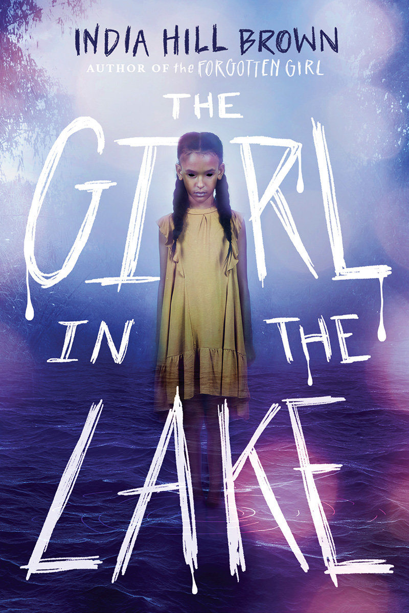The Girl in the Lake | Brown, India Hill
