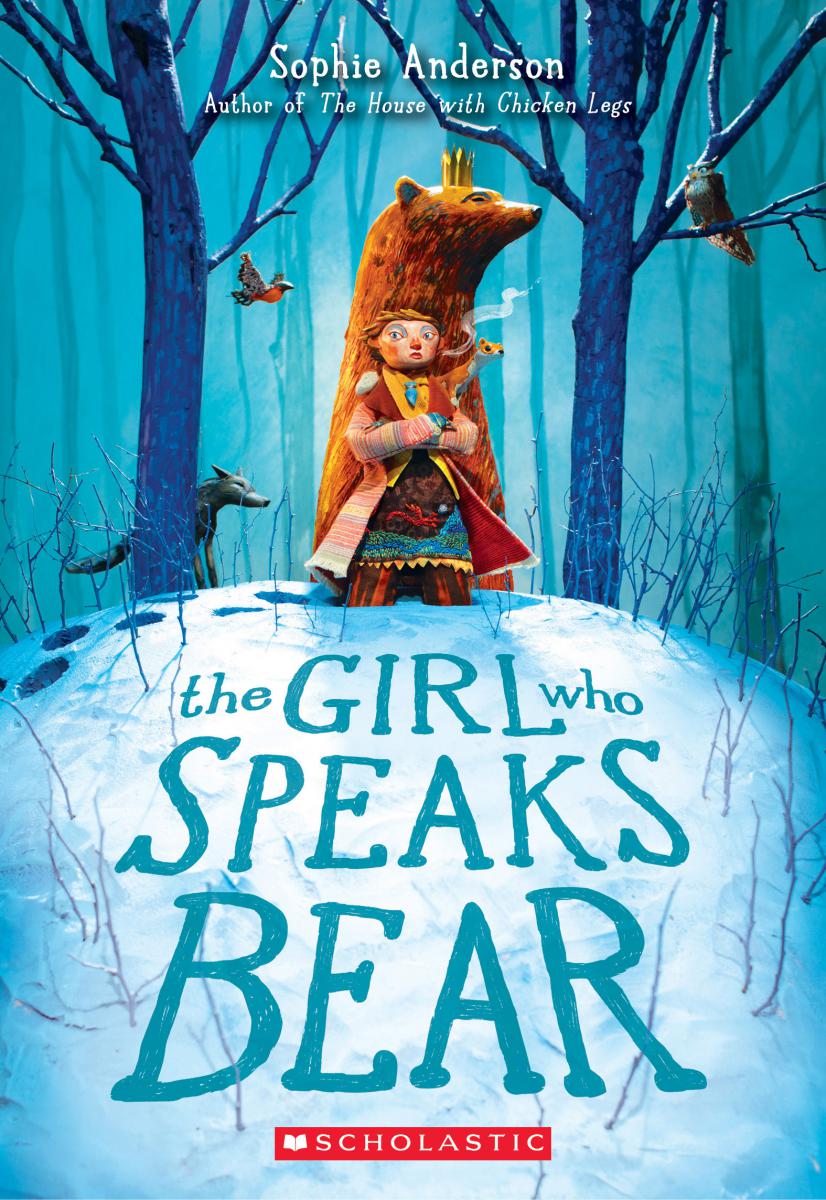 The Girl Who Speaks Bear | Anderson, Sophie