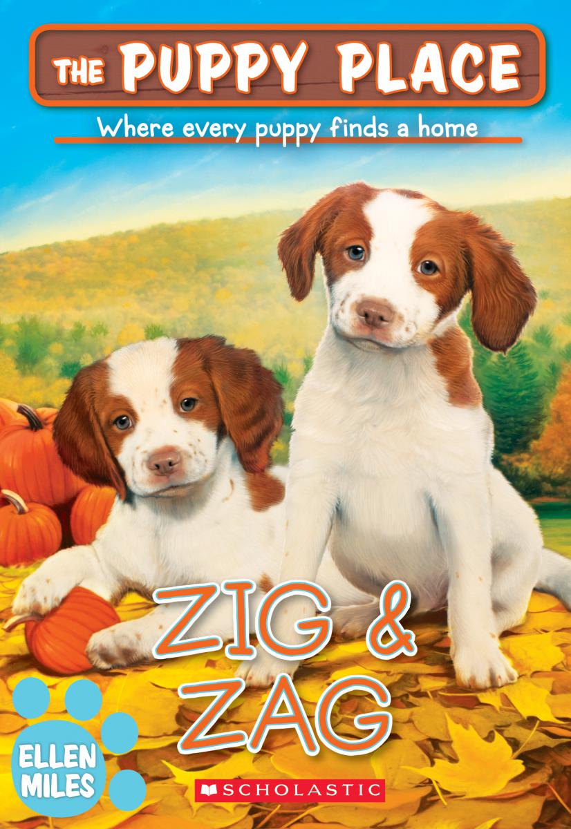 Zig &amp; Zag (The Puppy Place #64) | Miles, Ellen