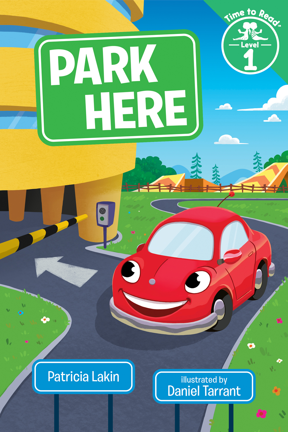 Park Here (Time to Read, Level 1) | Lakin, Patricia