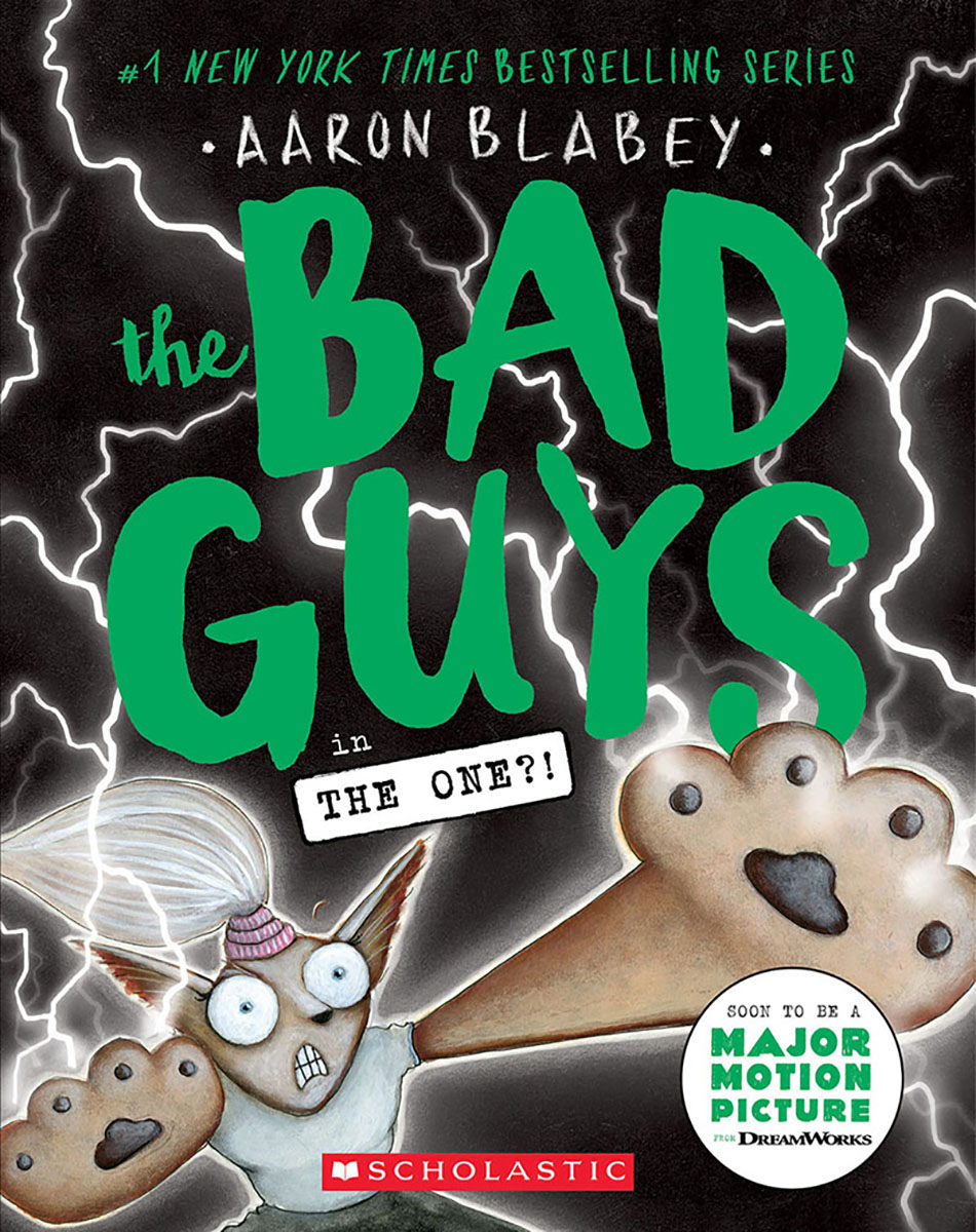 The Bad Guys in The One?! (The Bad Guys #12) | Blabey, Aaron