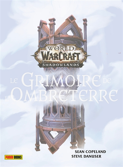 World of Warcraft : le grimoire de l'Ombreterre | Copeland, Sean