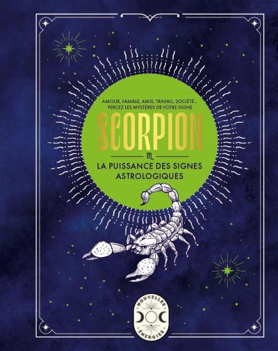 Scorpion -La Puissance Des Signes.. | collectif