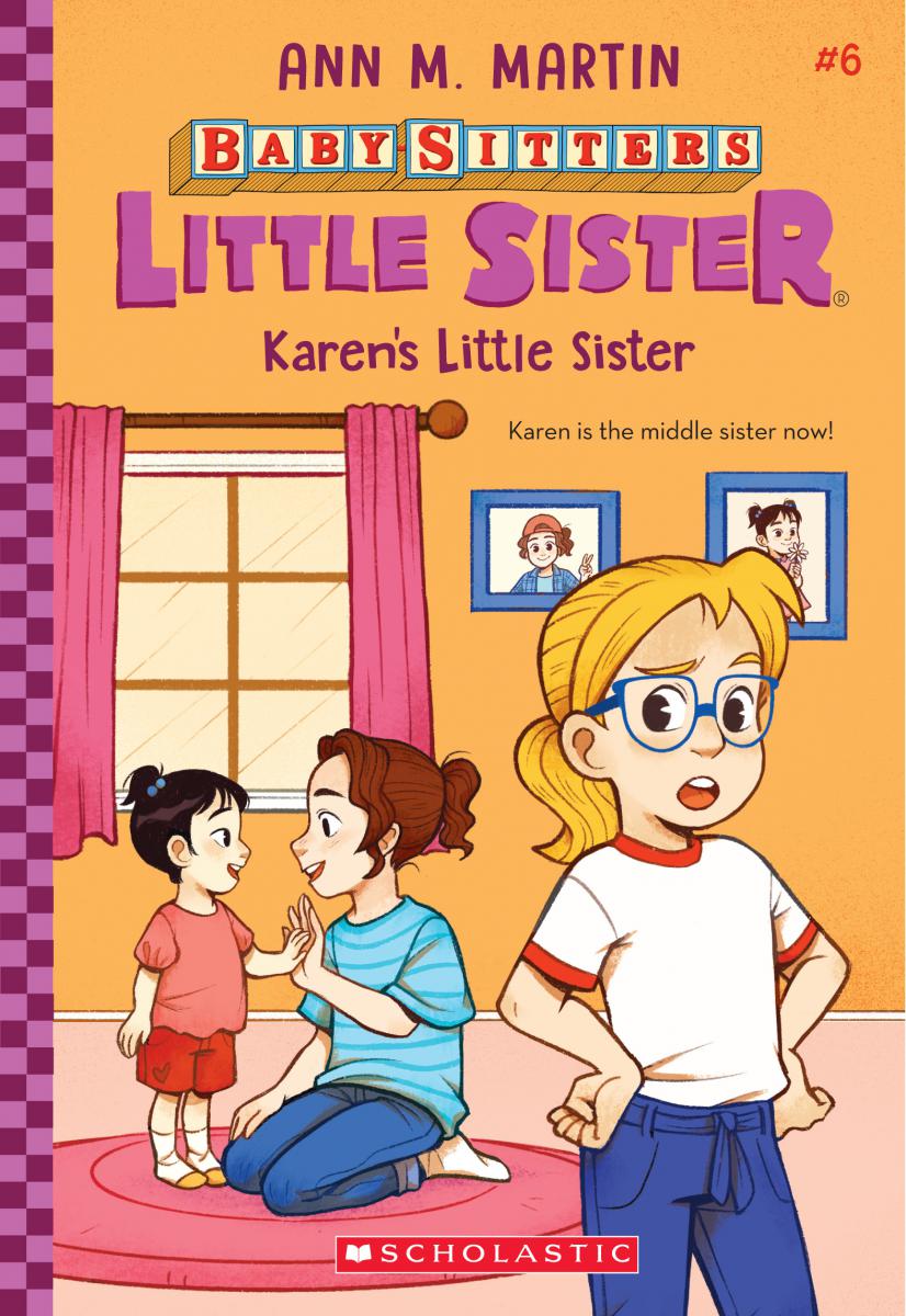 Karen's Little Sister - Baby-Sitters Little Sister #6 | Martin, Ann M.