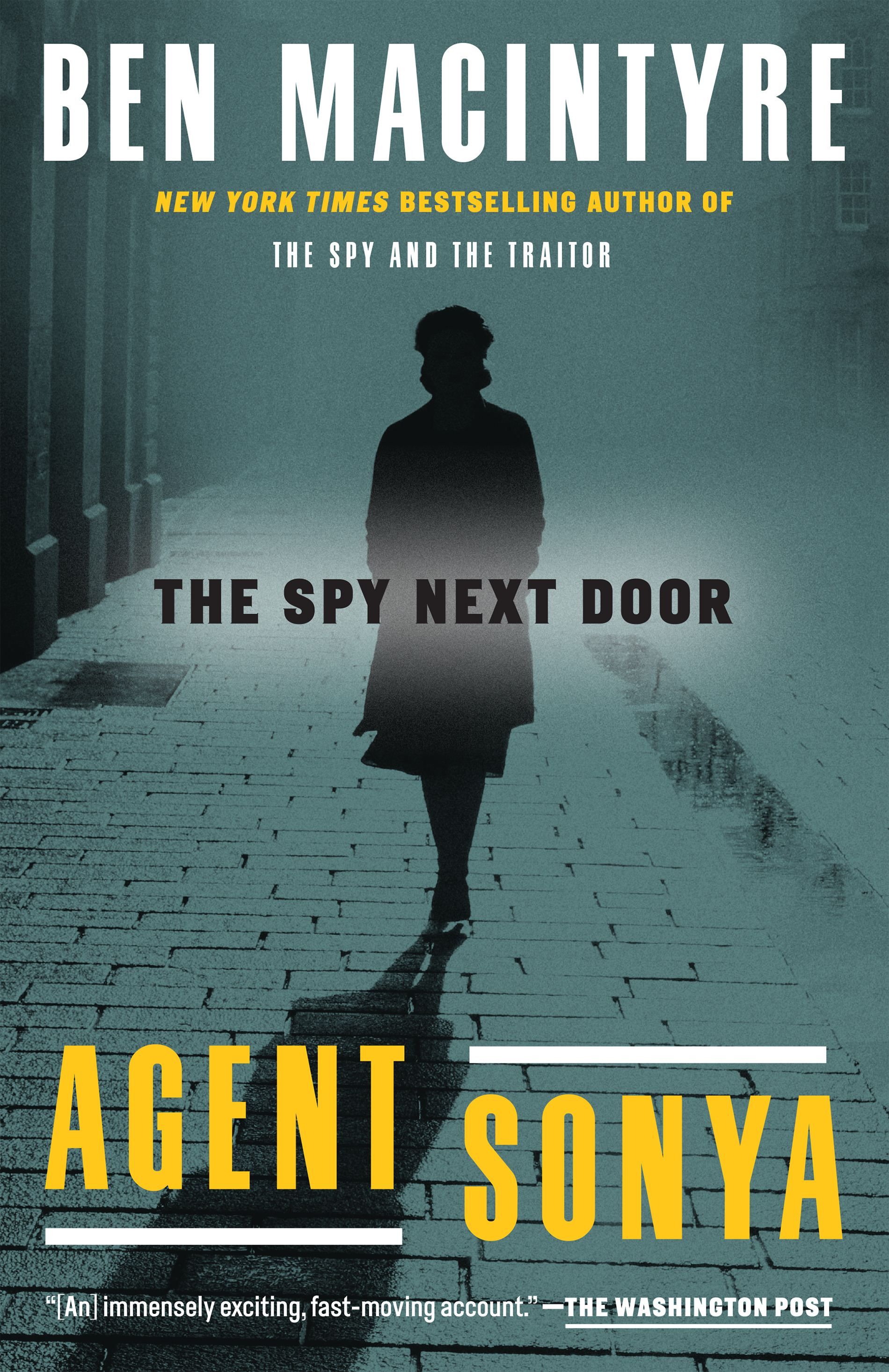 Agent Sonya : The Spy Next Door | Macintyre, Ben