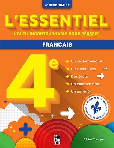 L'essentiel 4e secondaire - Français - Nouvelle édition | Trempe, Céline