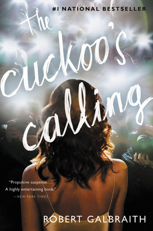 A Cormoran Strike Novel T.01 - The Cuckoo's Calling | Galbraith, Robert