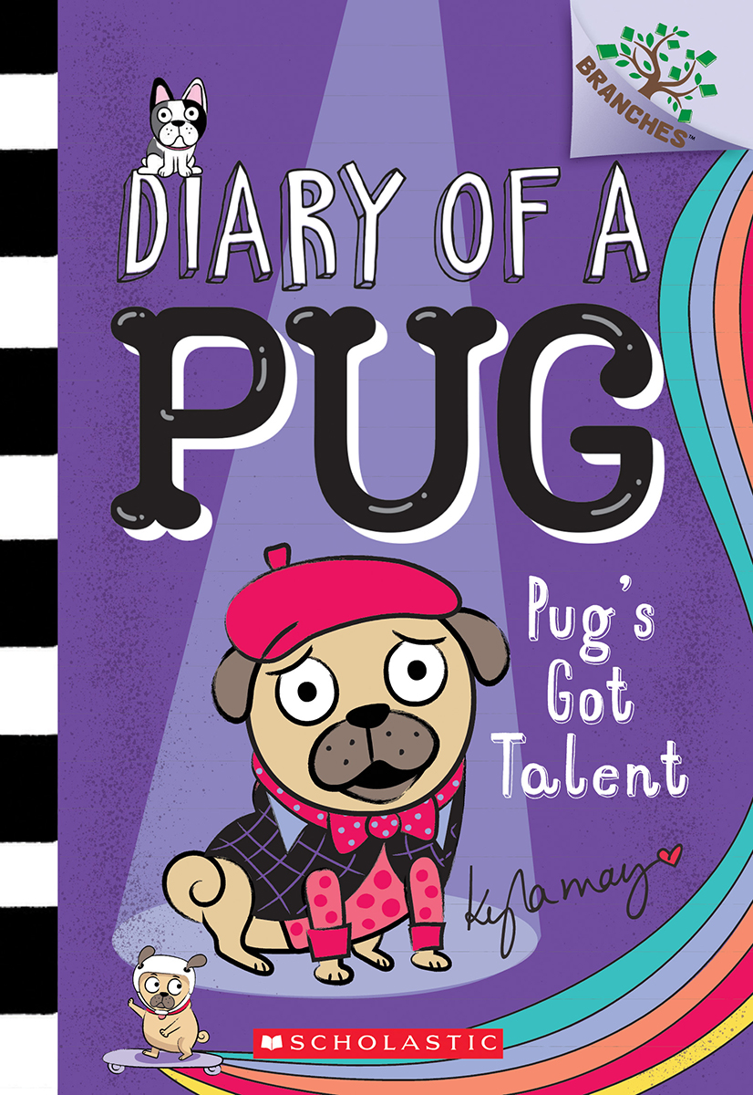 Diary of a Pug Vol.4 - Pug's Got Talent | May, Kyla