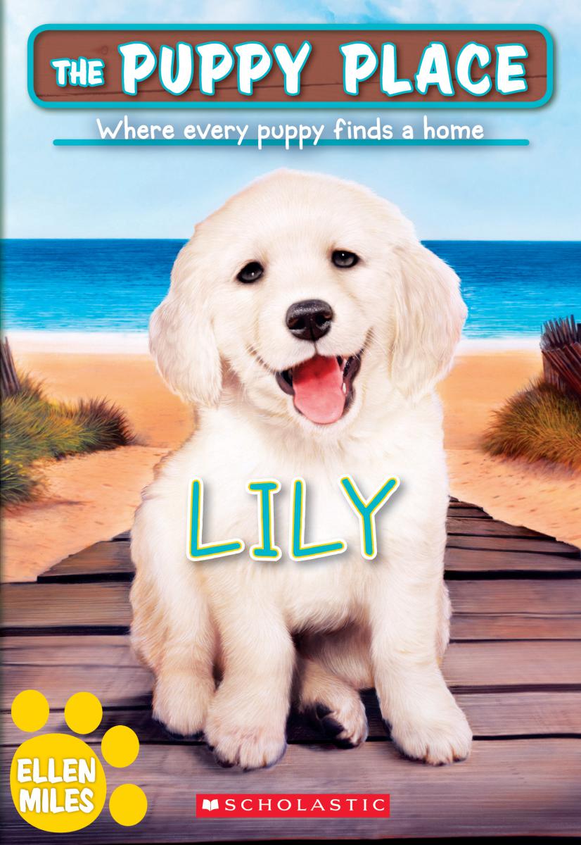 Lily - The Puppy Place #61 | Miles, Ellen
