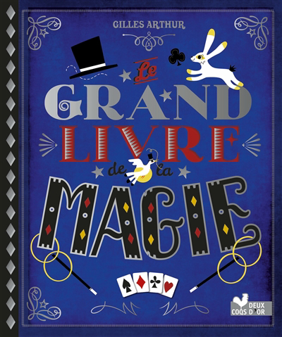 grand livre de la magie (Le) | Arthur, Gilles