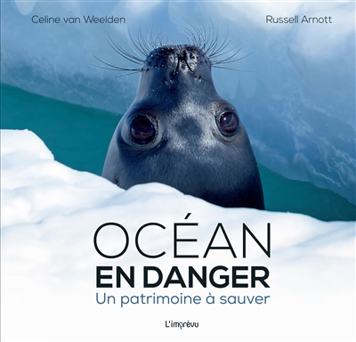 Océan en danger : un patrimoine à sauver | Arnott, Russell