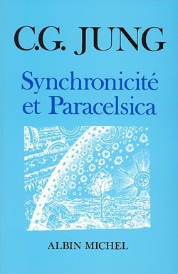 Synchronicité et Paracelsica | Jung, Carl Gustav
