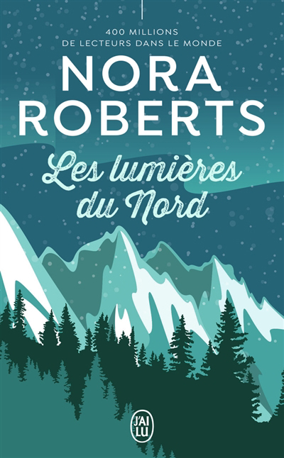 lumières du Nord (Les) | Roberts, Nora