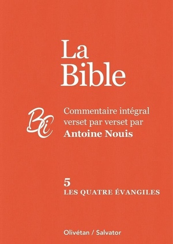 Bibli T.05 - Les quatre évangiles | Antoine Nouis