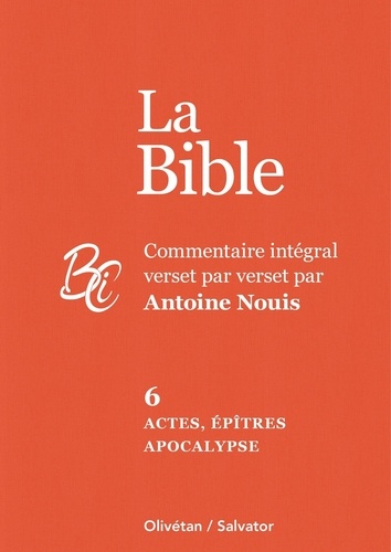 Bible T.06 - Actes, Épitres, apocalypse | Antoine Nouis