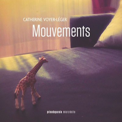 Mouvements | Voyer-Léger, Catherine